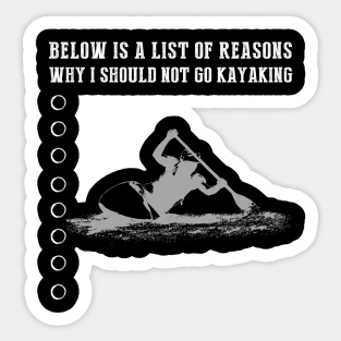 Kayaking Excuses Unveiled T-Shirt Sticker